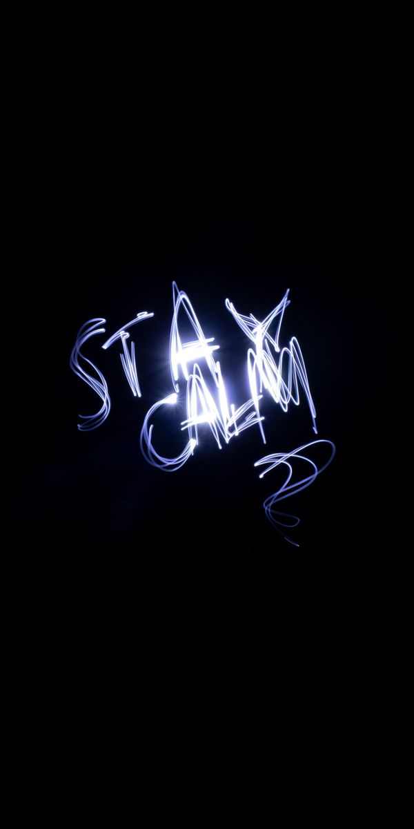 Stay Calm Light Art - Dark Freezelight Wallpaper